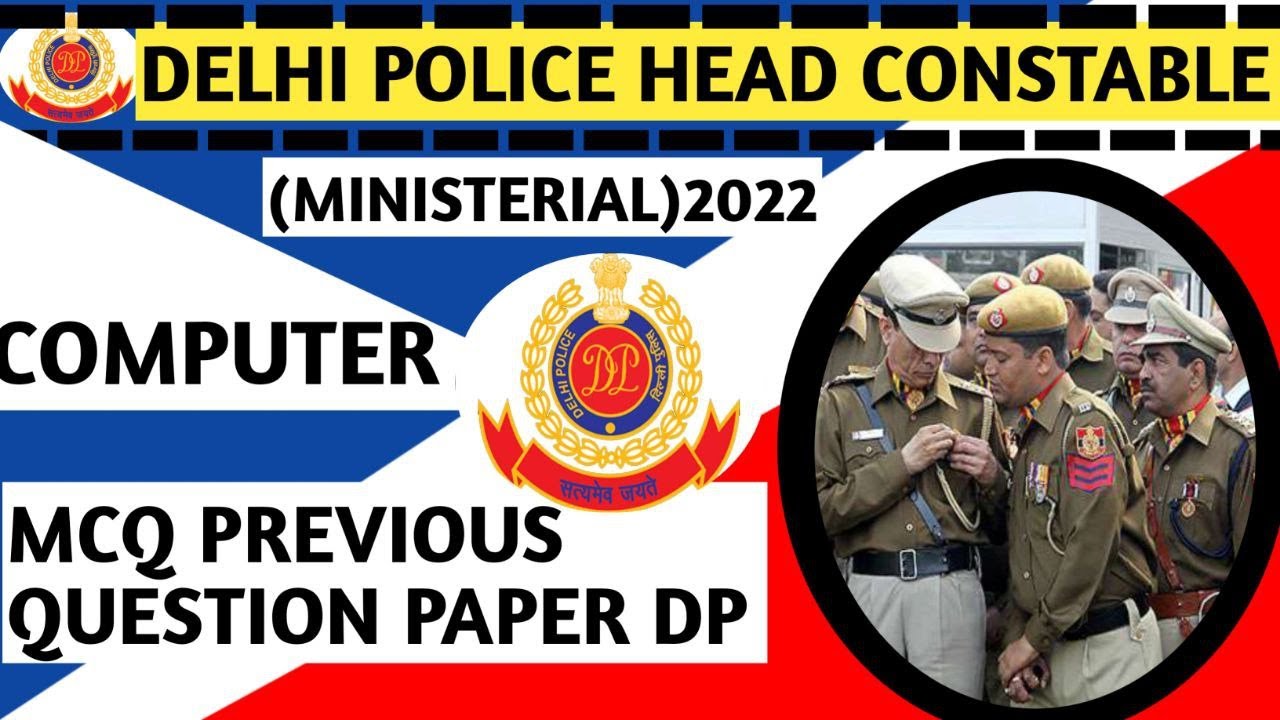 DELHI POLICE HEAD CONSTABLE PREVIOS YEAR PAPERS DELHI POLICE COMPUTER