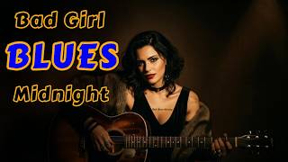Bad Girl Blues – Top Soulful Love Songs | Classic Blues Like Etta James