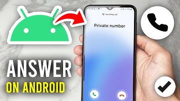 How To Answer Calls On Android - Full Guide