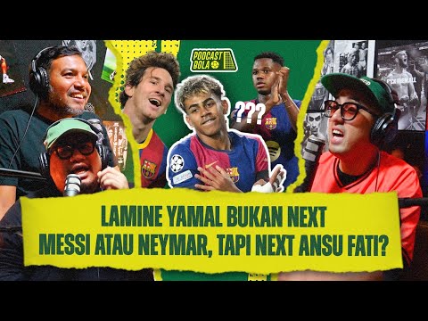 Lamine Yamal adalah The Next Ansu Fati, bukan Neymar Apalagi Messi