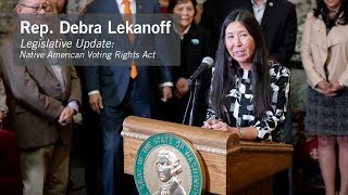 Rep. Debra Lekanoff Legislative Update | Native American Voting Rights Act