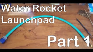 Building a Water Rocket Launchpad PART 1!