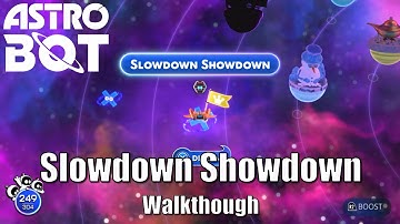 Astro Bot - Slowdown Showdown Walkthrough Guide