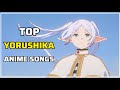 My Top Yorushika Anime Songs