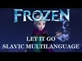 Frozen  let it go slavic multilanguage  subs  translation