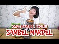 SAMBEL MAKDEL HOT BINGITTT