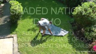 5 Shaded Nation Installing Your Pre Made Shade Sail Demo