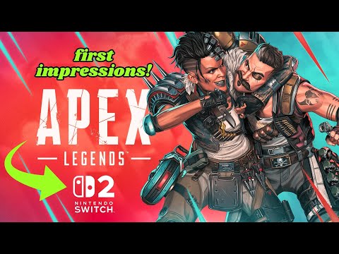 Apex Legends on Nintendo Switch 2 | First Look & Impressions