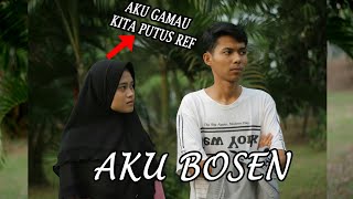 AKU BOSEN - BAPER PARAH | @maulana.refa