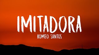 Video thumbnail of "Romeo Santos - Imitadora (Letra/Lyrics)"