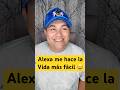 Esa Alexa nomás no ayuda #humor #shortsespañol #comedia #fyp #viral #latino #hispanic #yaquisieras