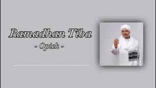 Opick - Ramadhan Tiba ( Lirik Lagu )