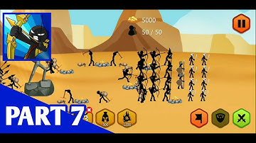 Stick War: Stickman Battle Legacy 2020 | Walkthrough Gameplay Part 7 | (iOS,Android)