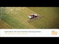 Agriculture: The Next Machine-Learning Frontier | Data Dialogs 2016