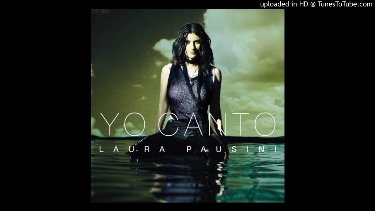 Laura Pausini Yo canto (instrumental) YouTube Laura Pausini Yo canto (instrumental) YouTube