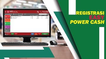 Kompetitor Software Accurate: Cara Registrasi Easy Power Cash (Point Of Sale by Easy)