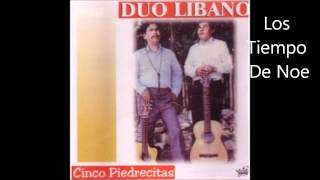 Los Tiempo De Noe - Duo Libano chords