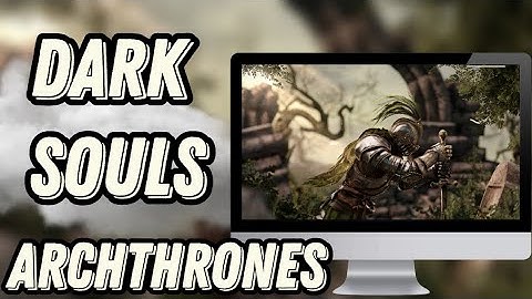 🔸Dark Souls Archthrones🔸 How To Install For PC/Laptop 📍 Tutorial 2024 [no charge]