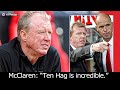 Steve McClaren Interview On Erik Ten Hag: The Inside Story | What Man Utd Fans Can Really Expect