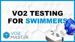 How to Test Swimmers in the Pool with VO2 Master
