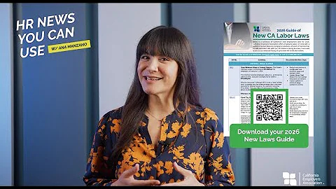 HR News You Can Use: 2026 California Labor Laws on Payroll, Wage and Hour