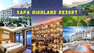 Highland Resort Sapa- Review cực chi tiết