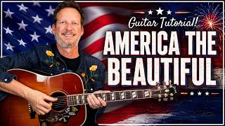 Learn America the Beautiful on Guitar Now!
