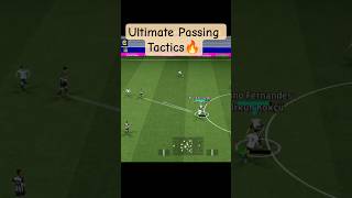 Ultimate Passing Tactics🔥#shorts #efootball