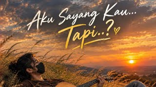 Download lagu Aku Sayang Kau..Tapi..? - CapitalLetter