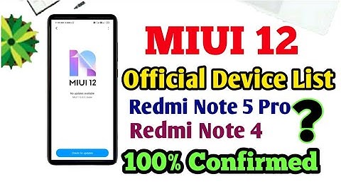 MIUI 12 Official Eligible Device List || Confirmed List Of MIUI 12 Eligible Devices