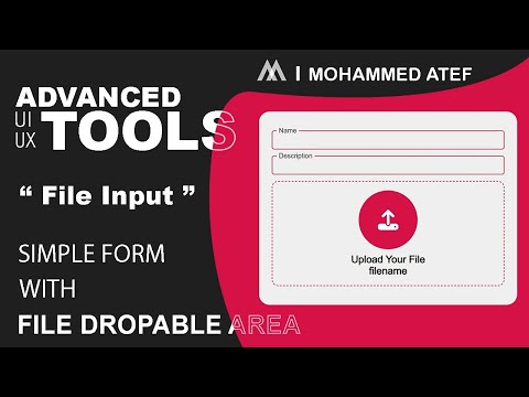 Form with File Draggable Area | File Input | Advanced UI