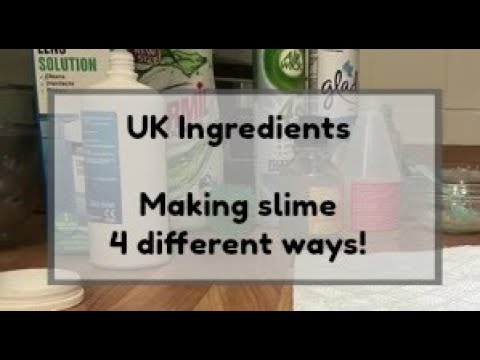 UK Ingredients - Making Slime 4 Different Ways - Which work? - YouTube