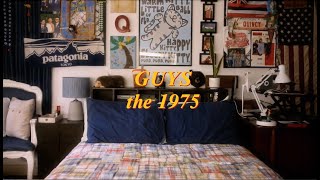 The 1975 – Guys (Max's Cut)