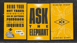 Ask the Elephant - Q&A w/ Edward of Heavy Cardboard