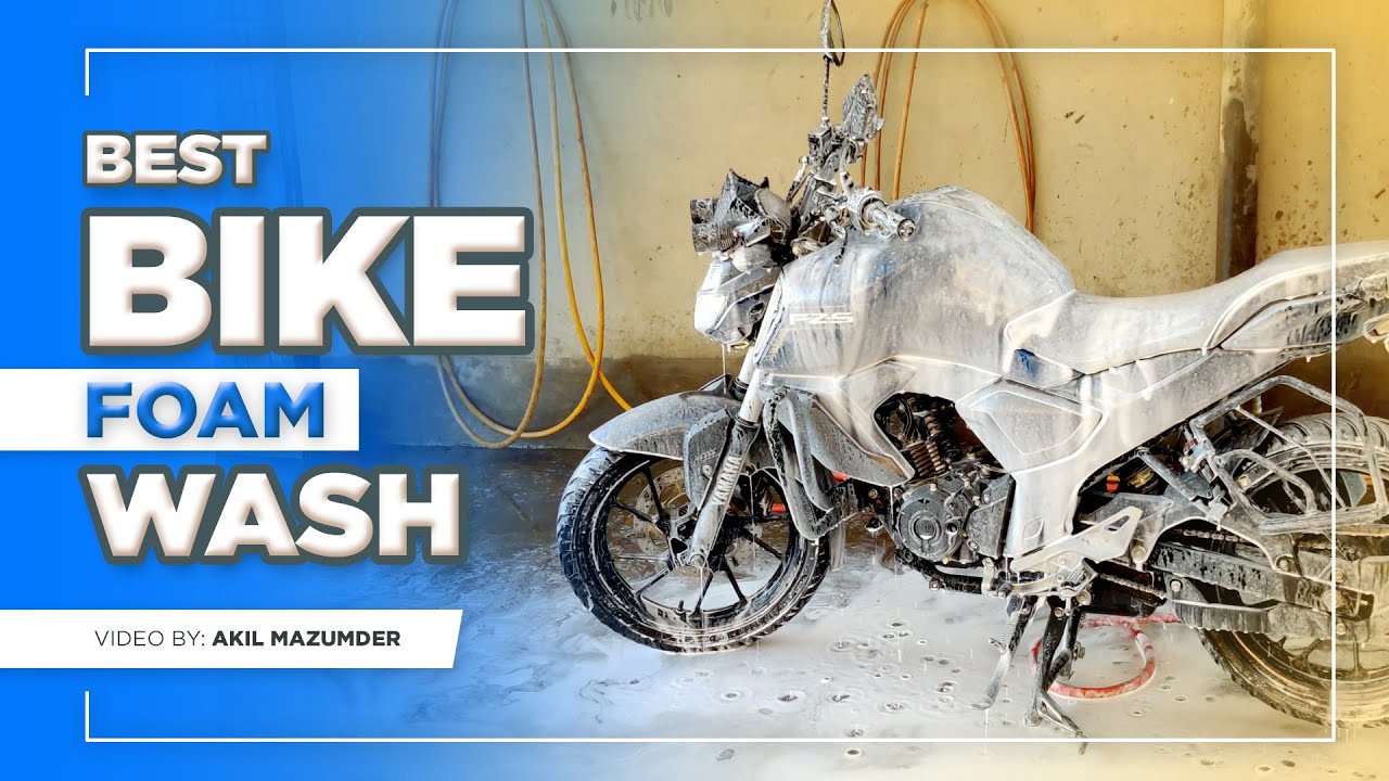 Bike Foam Wash FZS v3 Wash Best Bike Wash Best Car Wash Ride