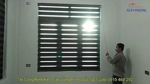 Thi Công Rèm Kéo Cầu Vồng Hàn Quốc SDT Zalo 0915 468 292