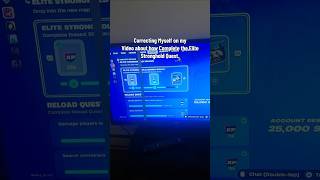 Correcting Myself on my Video about how Complete the Elite Stronghold Quest in Fortnite.