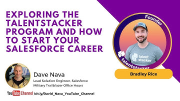 Exploring the TalentStacker Program & How to Start your Salesforce Career