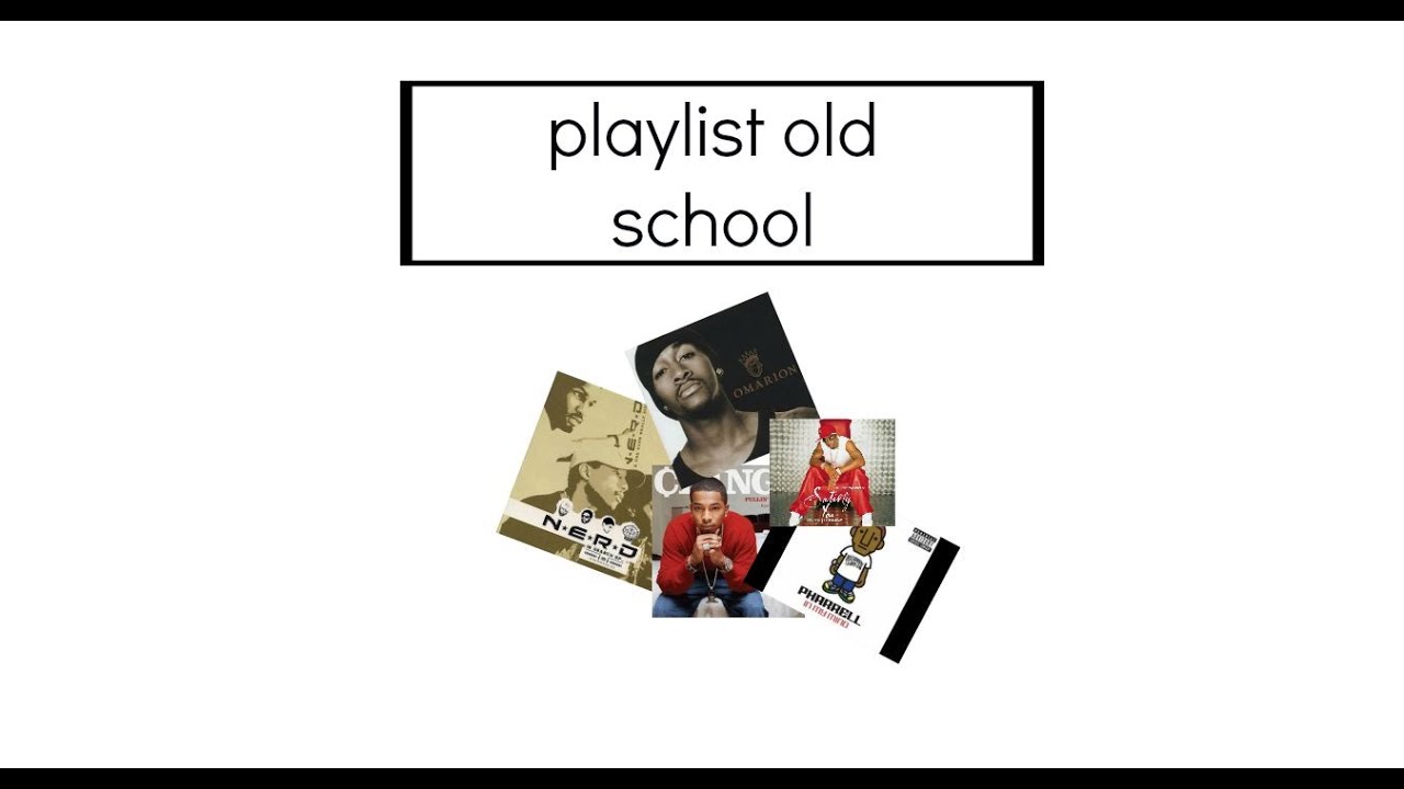 Playlist Old School YouTube playlist-old-school-youtube