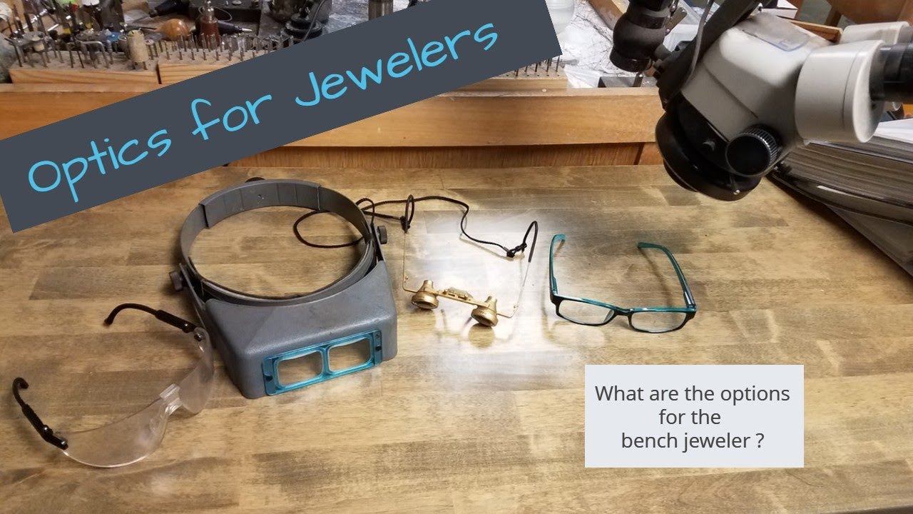 Optics for Jewelers 