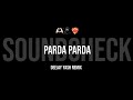 PARDA PARDA CHOOSE US MASHUP DEEJAY YASH REMIX UNRELEASED SOUNDCHEAK PARDA PARDA CHOOSE US MASHUP DEEJAY YASH REMIX UNRELEASED SOUNDCHEAK