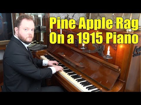 Pine Apple Rag on a 1915's piano - Scott Joplin