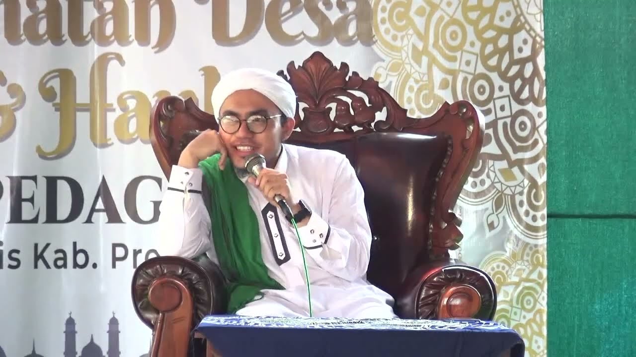 CERAMAH AGAMA OLEH HABIB HASAN BIN MUHAMMAD SHODIQ AL HAMID