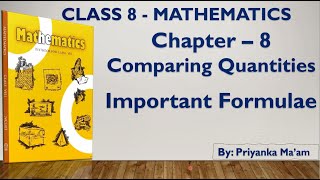 Class - 8 | Maths | Chapter - 8 | Comparing Quantities | Important Formulae