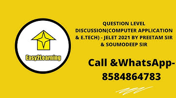 QUESTION LEVEL DISCUSSION(COMPUTER APPLICATION & E.TECH) - JELET 2021 BY PREETAM SIR & SOUMODEEP SIR