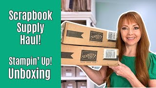 Scrapbook Supply Unboxing \/ Stampin’ Up!