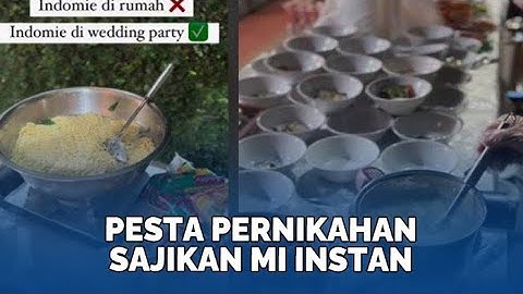 Viral Pesta Pernikahan Sajikan Mi Instan, Tamu Undangan Bebas Pilih Rasa
