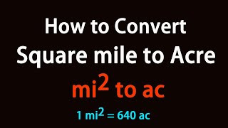 How to Convert Square mile to Acre?