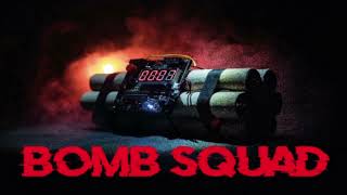 BOMB SQUAD