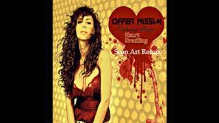 Download lagu Offer Nissim Feat Maya - Heart Breaking (Sean Art Remix)